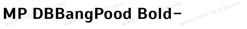 MP DBBangPood Bold字体转换